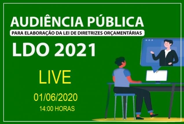 EDITAL AUDIÊNCIA PÚBLICA VIRTUAL – PROCESSO DE DISCUSSÃO DA LDO 2021